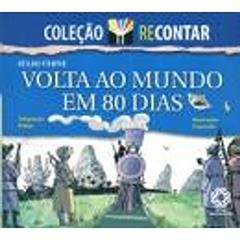 Volta ao Mundo em 80 Dias - Coleção Recontar, do autor Vários Autores