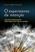 Ler O Experimento Da Intenção, do autor Mctaggart