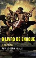 Ler O Livro de Enoque: Apócrifo, do autor Rev. Joseph Klaus