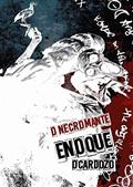 Ler O Necromante, do autor Enoque Ocardozo