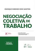Ler Negociação Coletiva de Trabalho, do autor Enoque Ribeiro dos Santos
