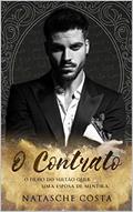 Ler O Contrato (Príncipes Quebrados Livro 1), do autor Natasche Costa Ler O Contrato (Príncipes Quebrados Livro 1), do autor Natasche Costa