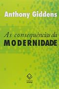 Ler As consequências da modernidade, do autor Anthony Giddens Ler As consequências da modernidade, do autor Anthony Giddens