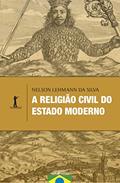 Ler A Religião Civil do Estado Moderno, do autor Nelson Lehmann da Silva