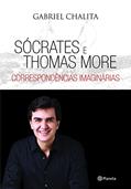 Ler Sócrates e Thomas More - correspondência imaginári, do autor Gabriel Chalita Ler Sócrates e Thomas More - correspondência imaginári, do autor Gabriel Chalita