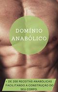Ler Domínio Anabólico: Mais de 200 Receitas anabólicas, do autor Émerson Oliveira Ler Domínio Anabólico: Mais de 200 Receitas anabólicas, do autor Émerson Oliveira