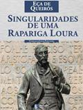 Ler Singularidades de uma Rapariga Loura, do autor Eça de Queirós