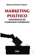 Ler Marketing político - construção de campanhas vitoriosas, do autor Darlan Silveira Campos Ler Marketing político - construção de campanhas vitoriosas, do autor Darlan Silveira Campos