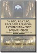 Ler Direito, religião, liberdade religiosa e comportamento parlamentar, do autor Stênio De Freitas Barretto
