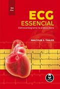 Ler ECG Essencial: Eletrocardiograma na Prática Diária, do autor Malcolm S. Thaler