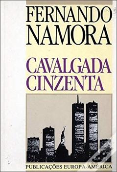 Cavalgada Cinzenta, do autor Fernando Namora