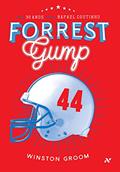 Ler Forrest Gump, do autor Winston Groom; Aline Storto Pereira