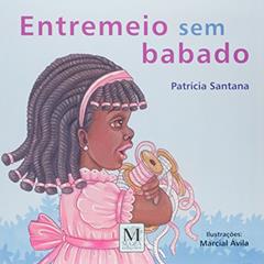 Entremeio sem Babado, do autor Santana