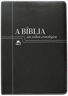 Bíblia NVI Em Ordem Cronológica - CP Preta e Negra, do autor Organizador Edward Reese