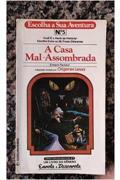 Ler A Casa Mal-Assombrada, do autor Edward Packard