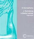 Ler O surrealismo: 13, do autor J. Guinsburg; Sheila Leirner Ler O surrealismo: 13, do autor J. Guinsburg; Sheila Leirner