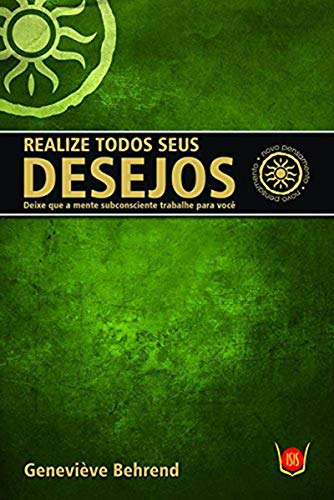 Ler Realize Todos Seus Desejos, do autor Geneviève Behrend