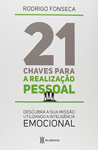 Ler 21 chaves para a realizacao pessoal, do autor Rodrigo Fonseca
