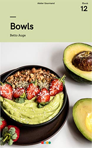 Ler Bowls: Tá na Mesa, do autor Atelier Gourmand; Betto Auge