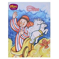 Elias - Coleção Mini-Bíblicos, do autor Cristina Marques