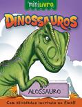 Ler Dinossauros - Alossauro, do autor Paulo Moura