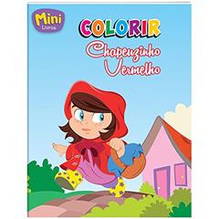 Mini - Colorir: Chapeuzinho Vermelho, do autor Todolivro