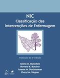 Ler NIC - Classificação das Intervenções de Enfermagem, do autor Bulechek Bulechek Bulechek