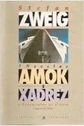 Ler Amok; E, Xadrez: E Fragmentos Do Diário (Agosto 19, do autor stefan zweig