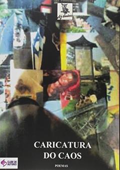 Caricatura do Caos, do autor Vários Autores