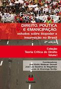 Ler Direito, política e emancipação - Estudo sobre biopoder e insurreição no Brasil, do autor José Emílio Medauar (Coordenador) OMMATI; José Luiz Quadros de (Coordenador) MAGALHÃES Ler Direito, política e emancipação - Estudo sobre biopoder e insurreição no Brasil, do autor José Emílio Medauar (Coordenador) OMMATI; José Luiz Quadros de (Coordenador) MAGALHÃES