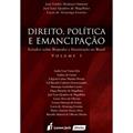 Ler Direito, Política e Emancipação. Estudos Sobre Biopoder e Insurreição no Brasil - Volume 1, do autor José Emílio Medauar Ommati