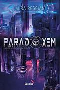 Ler Paradoxem: Encare seu futuro de frente, do autor Laura Reggiani Ler Paradoxem: Encare seu futuro de frente, do autor Laura Reggiani