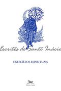 Ler Exercícios espirituais, do autor Inácio de Loyola Ler Exercícios espirituais, do autor Inácio de Loyola