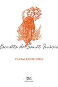 Ler Cartas escolhidas, do autor Inácio de Loyola Ler Cartas escolhidas, do autor Inácio de Loyola
