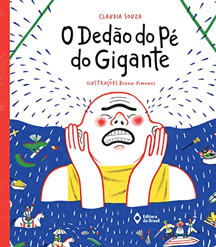 Ler O dedão do pé do gigante (Cometa Literatura), do autor Claudia Souza Ler O dedão do pé do gigante (Cometa Literatura), do autor Claudia Souza