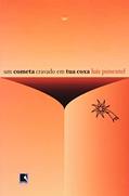 Ler COMETA CRAVADO NA TUA COXA, UM, do autor Luis Pimentel