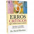 Ler 9 Erros Críticos que Todo Casal Comete, do autor David Hawkins