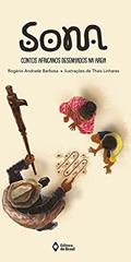 Ler Sona: Contos africanos desenhados na areia, do autor Rogério Andrade Barbosa; Thais Linhares Ler Sona: Contos africanos desenhados na areia, do autor Rogério Andrade Barbosa; Thais Linhares