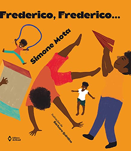 Ler Frederico, Frederico..., do autor Simone Mota