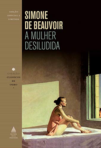 Ler A mulher desiludida, do autor Simone de Beauvoir