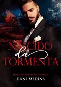 Ler Nascido Da Tormenta: Máfia Espossitto - Livro 2, do autor DANI MEDINA