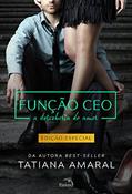 Ler Função Ceo : A descoberta do amor: 2, do autor Tatiana Amaral Ler Função Ceo : A descoberta do amor: 2, do autor Tatiana Amaral