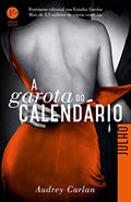 Ler A Garota do Calendário: Julho: 7, do autor Audrey Carlan Ler A Garota do Calendário: Julho: 7, do autor Audrey Carlan