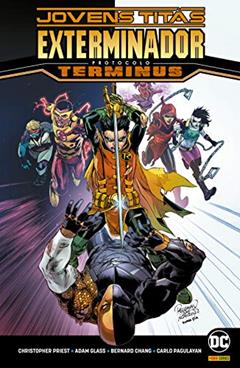 Jovens Titãs / Exterminador: Protocolo Terminus, do autor Adam Glass; Christopher Priest