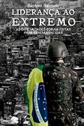 Ler Liderança ao extremo: as dificuldades foram feitas para serem vencidas, do autor Raphael Navroski Ler Liderança ao extremo: as dificuldades foram feitas para serem vencidas, do autor Raphael Navroski