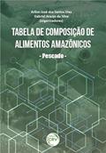 Ler Tabela de composição de alimentos amazônicos - pescado -, do autor Arllon José dos Santos Dias; Gabriel Araújo da Silva Ler Tabela de composição de alimentos amazônicos - pescado -, do autor Arllon José dos Santos Dias; Gabriel Araújo da Silva