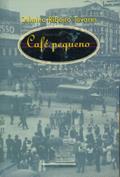 Ler Café pequeno, do autor Zulmira Ribeiro Tavares
