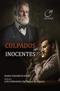 Ler Culpados ou inocentes?, do autor Maria Nazareth Doria; Luís Fernando (Pai Miguel de Angola)