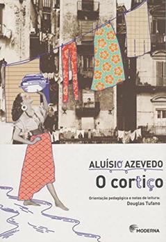 O cortiço, do autor Aluísio Azevedo