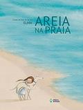 Ler Areia na praia, do autor Elma